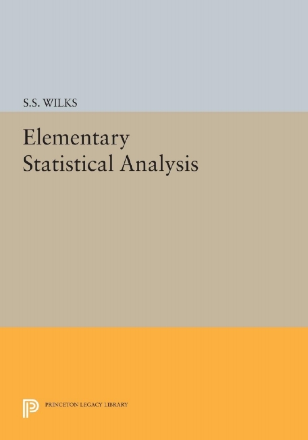 Elementary Statistical Analysis (eBook)