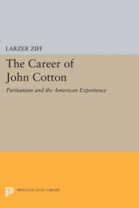 Cover image: Career of John Cotton 9780691045115
