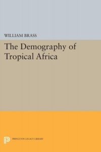 Cover image: Demography of Tropical Africa 9780691093123