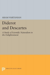 صورة الغلاف: Diderot and Descartes 9780691071091