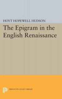 Cover image: Epigram in the English Renaissance 9780691060149