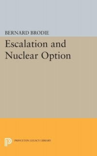 Cover image: Escalation and Nuclear Option 9780691069067