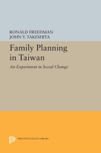 Cover image: Family Planning in Taiwan 9780691648613