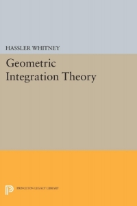 Cover image: Geometric Integration Theory 9780691652900