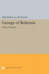 Imagen de portada: George of Bohemia 9780691051222