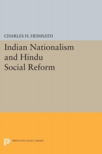 Cover image: Indian Nationalism and Hindu Social Reform 9780691030265