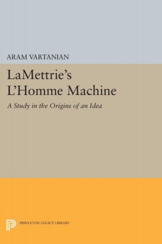 Imagen de portada: LaMettrie's L'Homme Machine 9780691060682