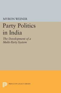 Cover image: Party Politics in India 9780691652887