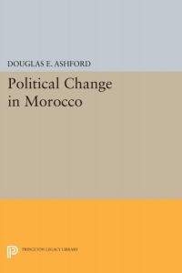 Imagen de portada: Political Change in Morocco 1st edition 9780691652153