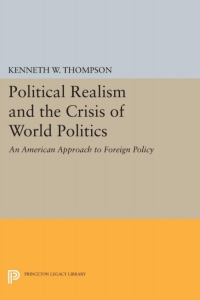 Omslagafbeelding: Political Realism and the Crisis of World Politics 9780691056302