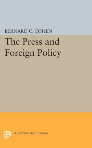 Cover image: Press and Foreign Policy 9780691075198