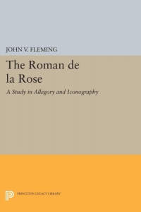 表紙画像: Roman de la Rose 9780691621746