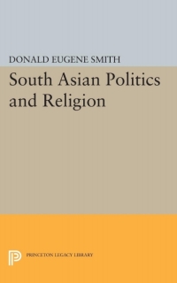Omslagafbeelding: South Asian Politics and Religion 9780691621968
