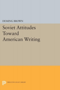 Imagen de portada: Soviet Attitudes Toward American Writing 9780691651811