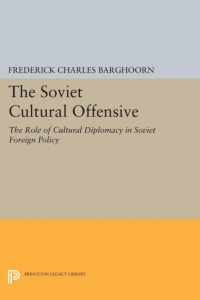 Cover image: Soviet Cultural Offensive 9780691625959
