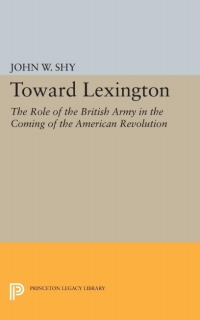 Cover image: Toward Lexington 9780691648804