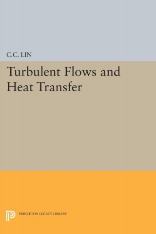 Cover image: Turbulent Flows and Heat Transfer 9780691080598