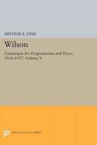 صورة الغلاف: Wilson, Volume V 9780691650968