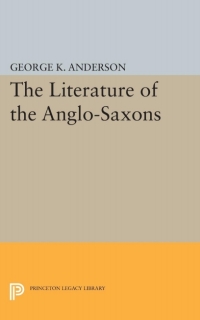Titelbild: The Literature of the Anglo-Saxons 9780691650524