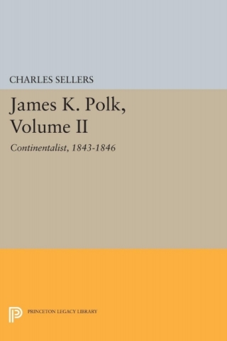 Imagen de portada: James K. Polk, Volume II 9780691650418