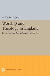 Omslagafbeelding: Worship and Theology in England, Volume IV 9780691071442