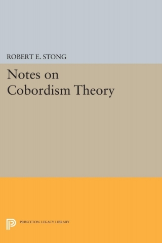Imagen de portada: Notes on Cobordism Theory 9780691080642