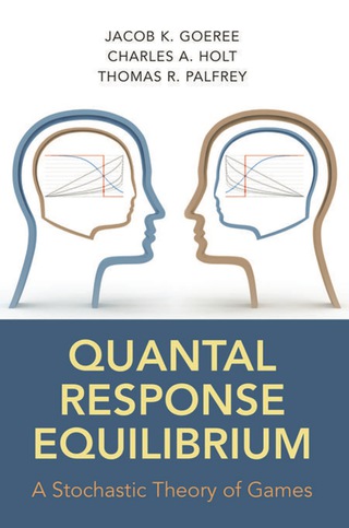 Cover image: Quantal Response Equilibrium 9780691124230
