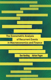 Omslagafbeelding: The Econometric Analysis of Recurrent Events in Macroeconomics and Finance 9780691167084