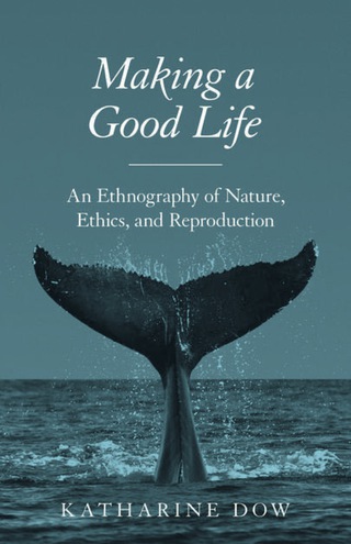 Immagine di copertina: Making a Good Life 9780691167480