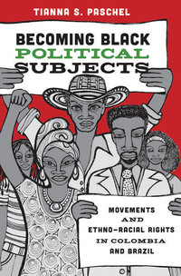 Cover image: Becoming Black Political Subjects 9780691169385
