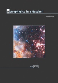 Immagine di copertina: Astrophysics in a Nutshell 2nd edition 9780691164793