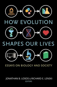 表紙画像: How Evolution Shapes Our Lives 9780691170398