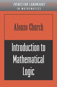 صورة الغلاف: Introduction to Mathematical Logic (PMS-13), Volume 13 9780691079844