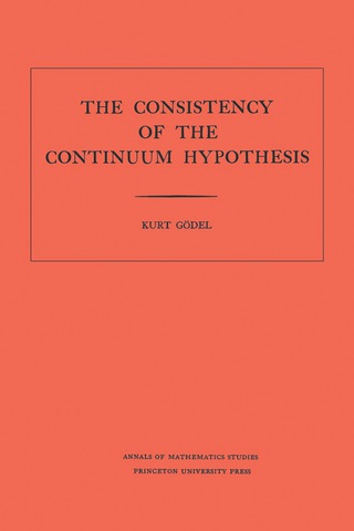 Cover image: Consistency of the Continuum Hypothesis 9780691079271