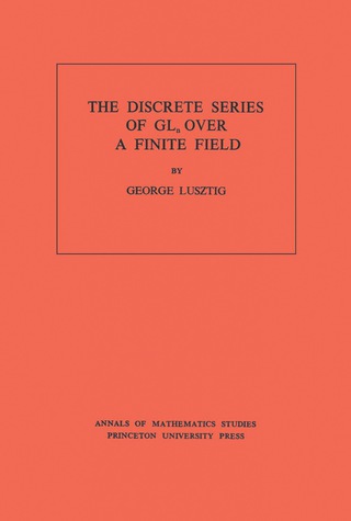 Cover image: Discrete Series of GLn Over a Finite Field 9780691081540