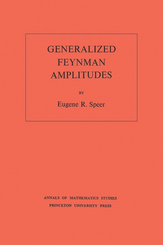 Cover image: Generalized Feynman Amplitudes 9780691080666