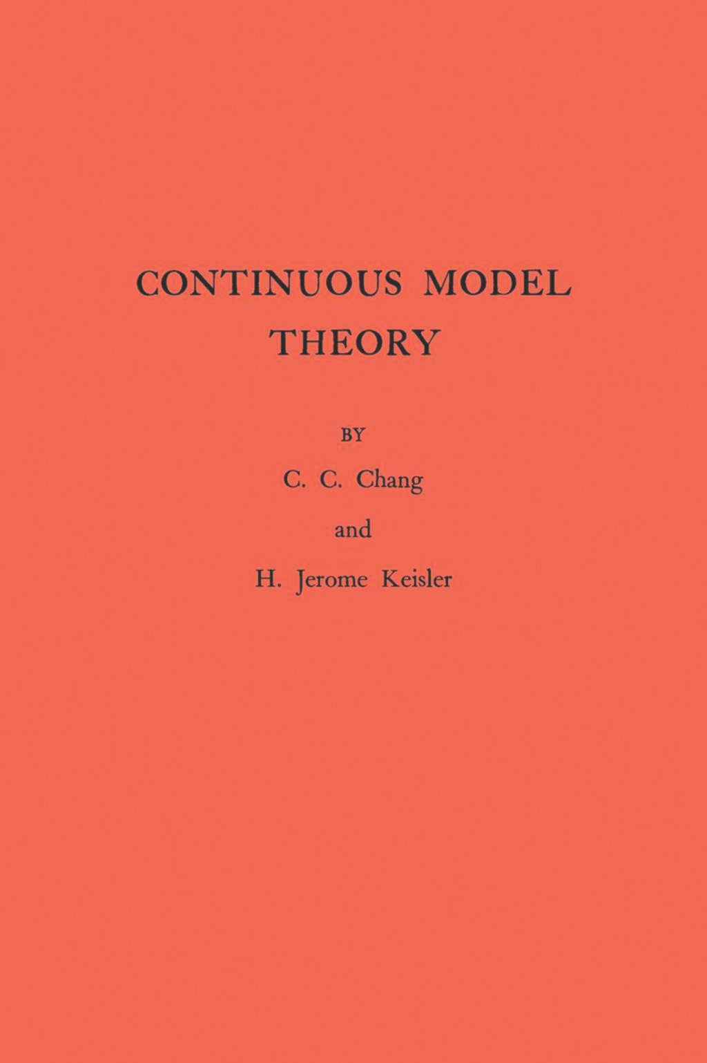 Continuous Model Theory