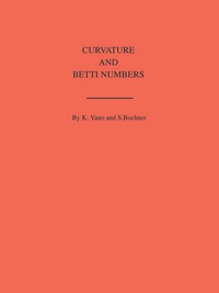 Imagen de portada: Curvature and Betti Numbers. (AM-32), Volume 32 9780691095837