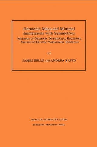 Cover image: Harmonic Maps and Minimal Immersions with Symmetries 9780691033211