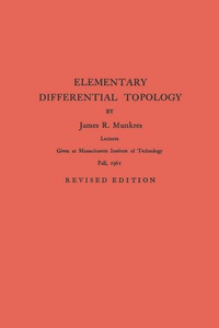Cover image: Elementary Differential Topology. (AM-54), Volume 54 9780691090931