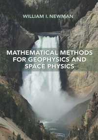 صورة الغلاف: Mathematical Methods for Geophysics and Space Physics 9780691170602