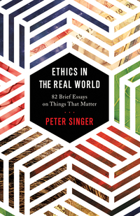 Cover image: Ethics in the Real World 9780691172477