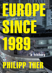 Cover image: Europe since 1989 9780691167374