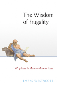Omslagafbeelding: The Wisdom of Frugality 9780691180823