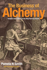Cover image: The Business of Alchemy 9780691173238