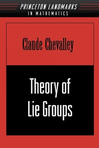 Cover image: Theory of Lie Groups (PMS-8), Volume 8 9780691049908
