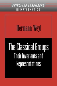 صورة الغلاف: The Classical Groups 9780691057569