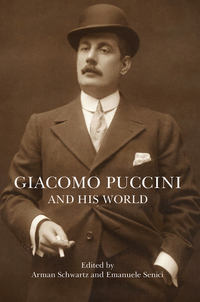 Cover image: Giacomo Puccini and His World 9780691172859