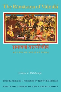 Cover image: The Rāmāyaṇa of Vālmīki: An Epic of Ancient India, Volume I 9780691014852