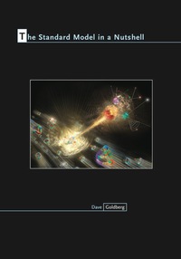 Immagine di copertina: The Standard Model in a Nutshell 9780691167596